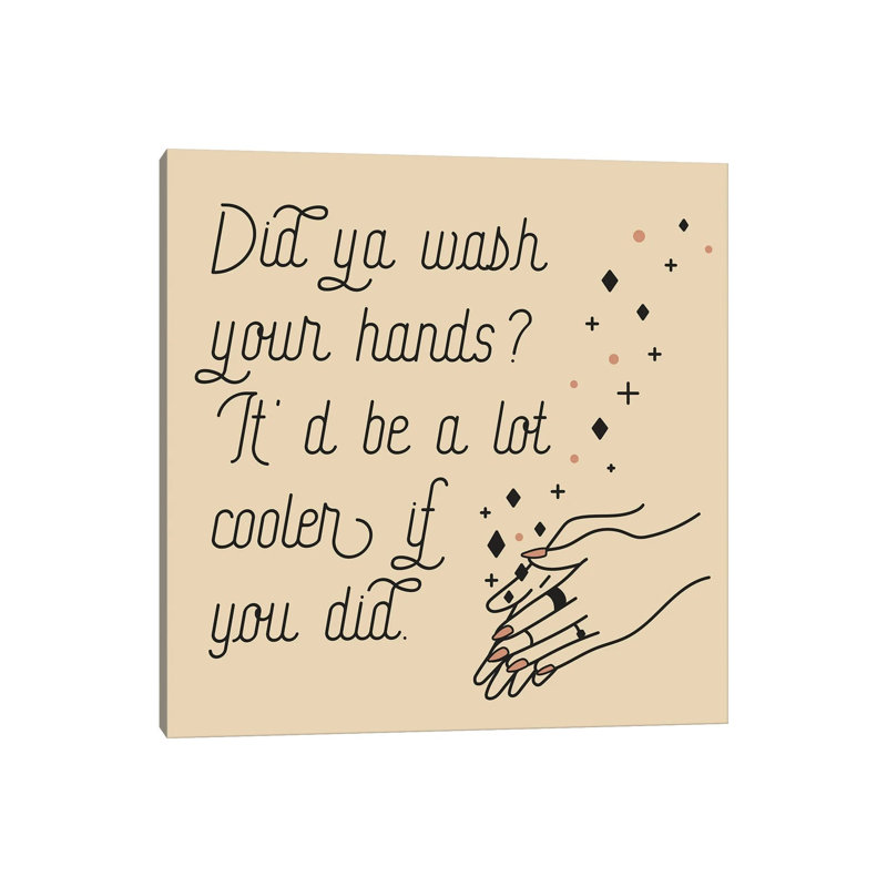 «Wash Your Hands» par - Toile tendue, H 12 po x l 12 po x P 0,75 po