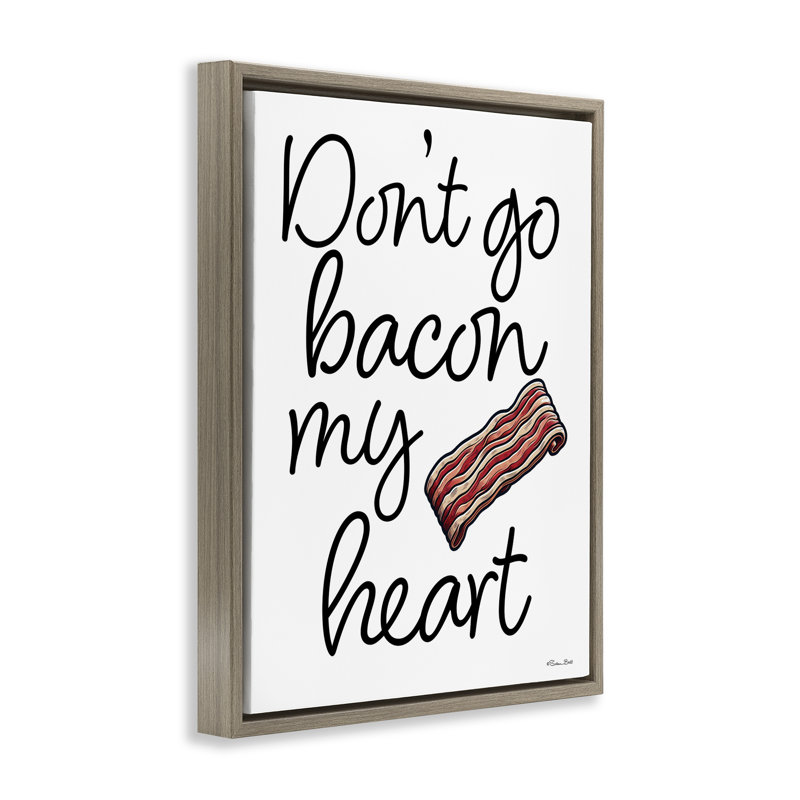 Cadre flottant «Don't Go Bacon My Heart», conception par Susan Ball, H 31 po x l 25 po, Cadre flottant orme Montalcino