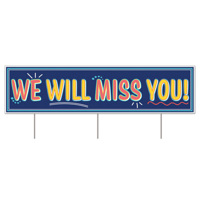 Jumbo en plastique «We Will MissYou»! Enseigne de cour