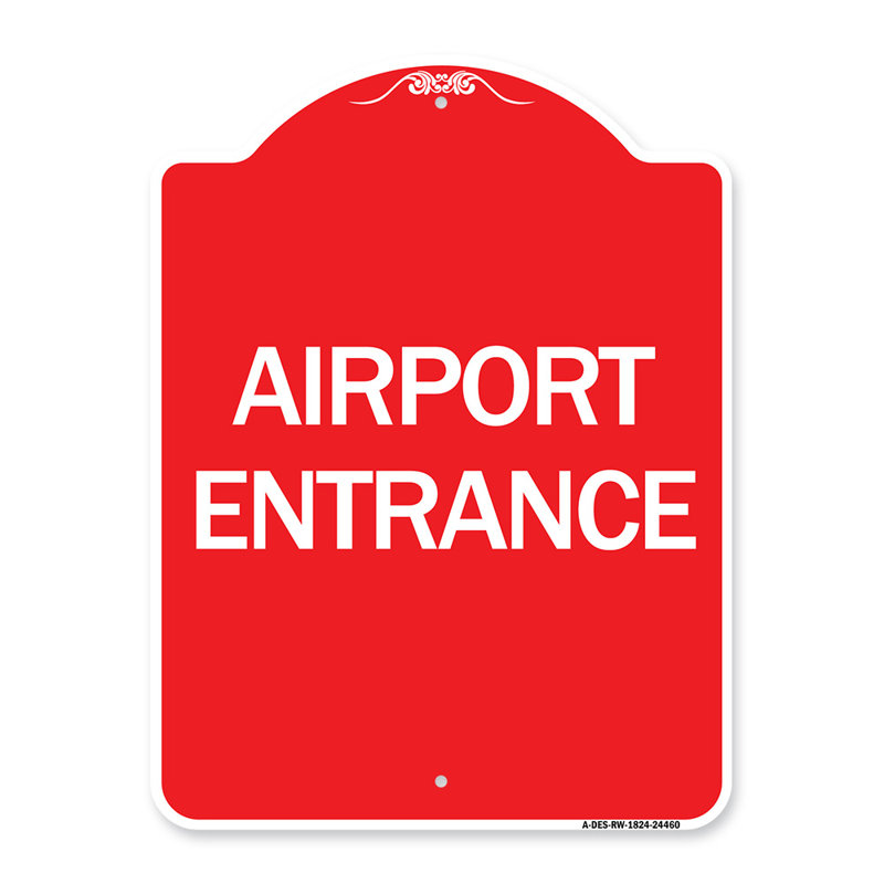 Enseigne Signmission Designer Series - entrée de l'aérogare / 24460, H 24 po x l 18 po x p 1 po