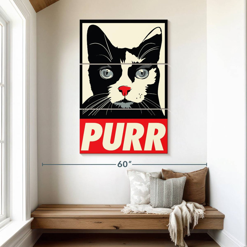 Brampt Purr Propaganda, 50" H x 32" W