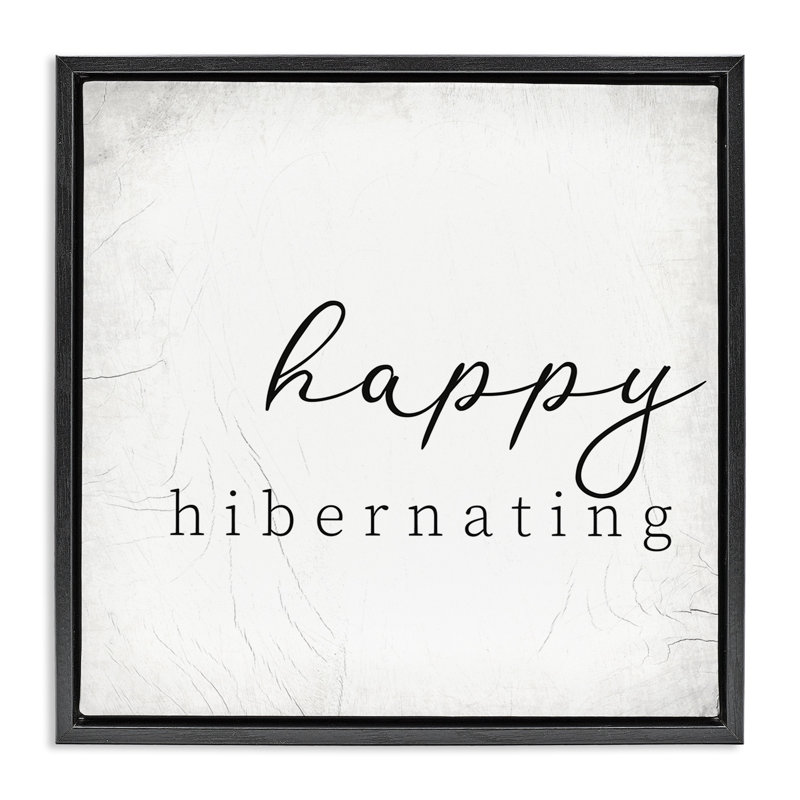 Happy Hibernating Rustic Winter Black Framed Floater Canvas Wall Art by Daphne Polselli, Jet Black Floater Frame