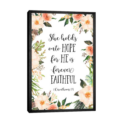 She Holds onto Hope for He Is Forever Faithful, 1 Corinthians 19 1 Piece Wall Art on Canvas