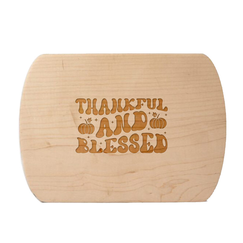 Thankful and Blessed Cutting Board, Maple
