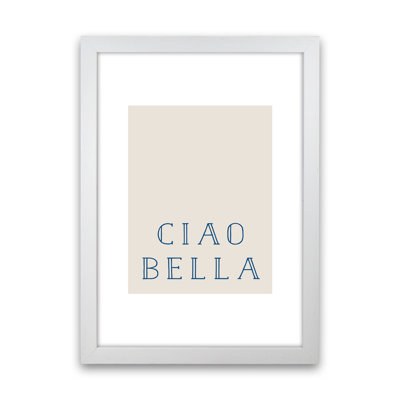 Ciao Bella Blue by Planeta444 - Print