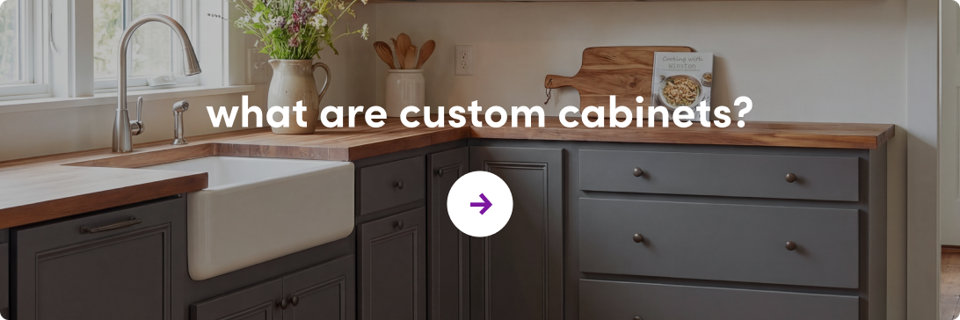 what are custom cabinets?