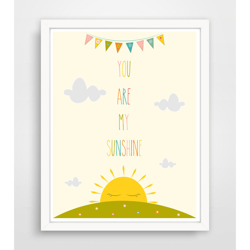 «You Are My Sunshine», impression sur papier, H 20 po x l 16 po