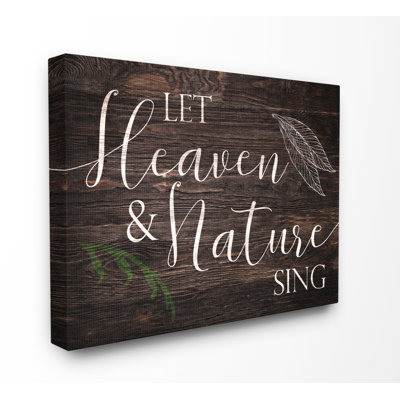 " Wood Look Let Heaven And Nature Sing Planked Typography "