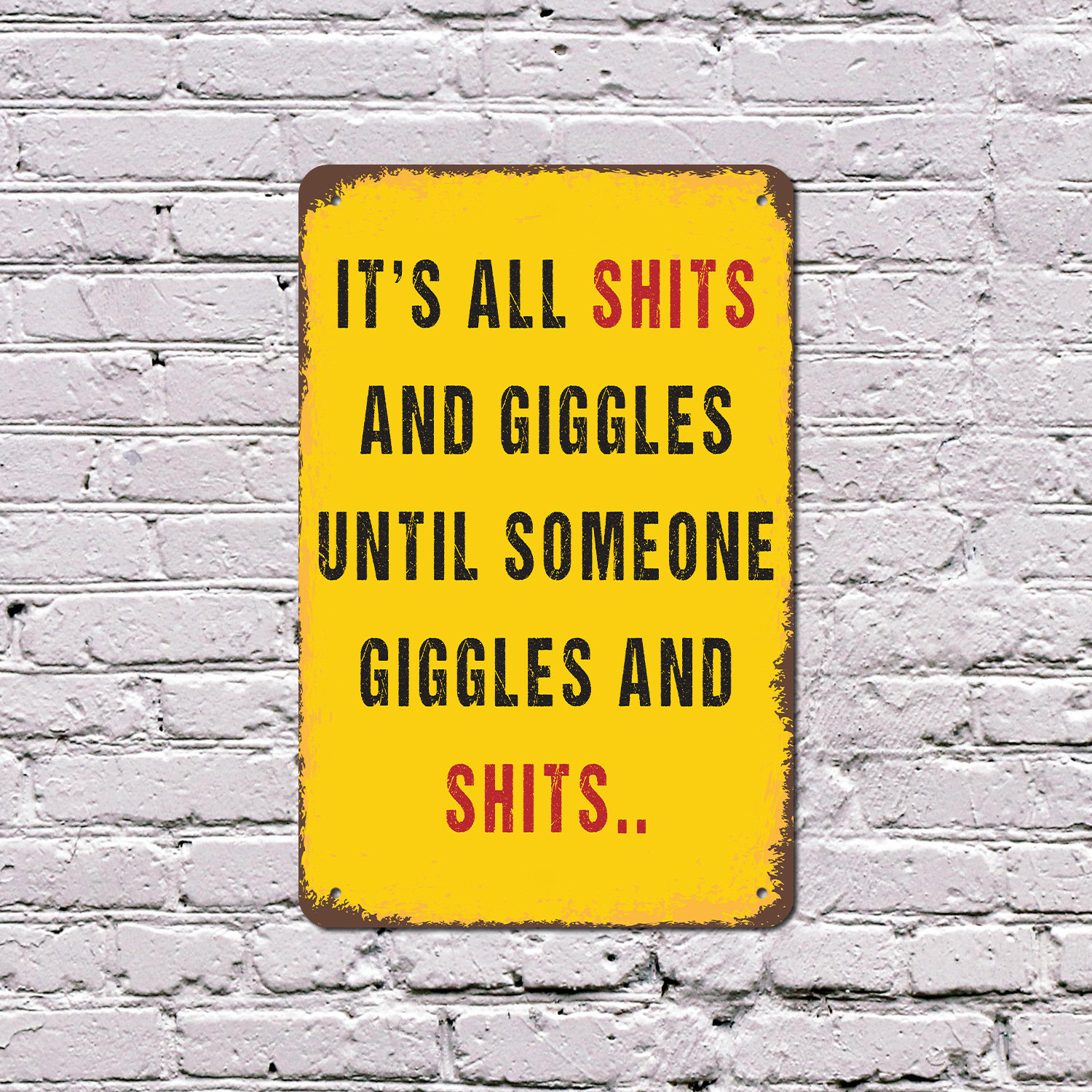 Cartello In Legno Decorativo Con Frasetto Ironico Inglese 'It's All Shits And Giggles...' - 20,3x30,5 Cm, Stile Rustico, Perfetto Per Bar E Pub