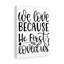 He First Loved - Wrapped Canvas Print-1783051999