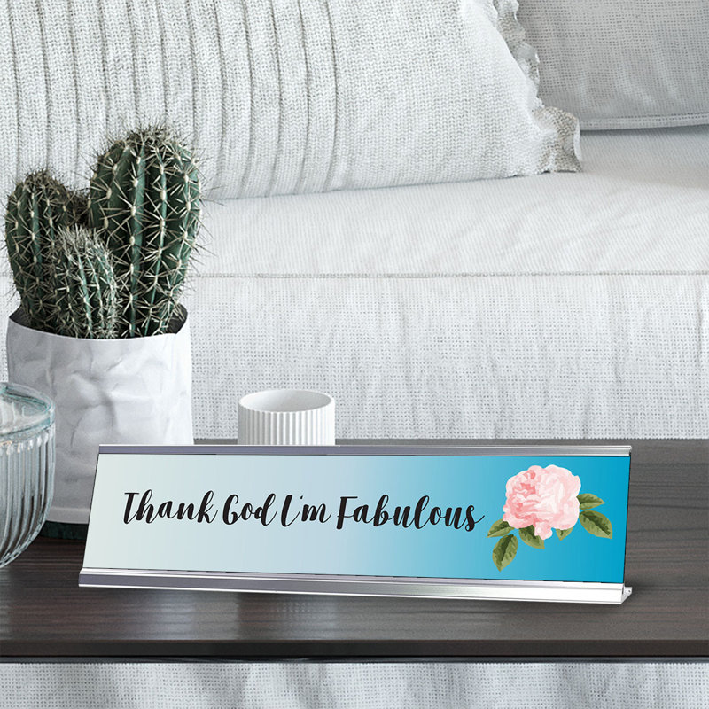 Panneau de remerciement «I'm God Fabulous»