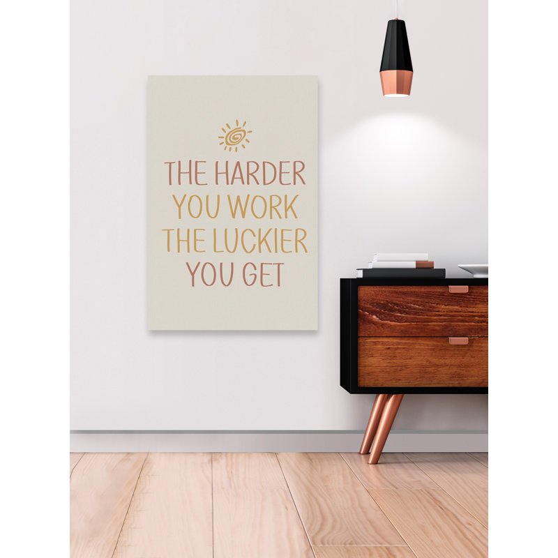 Theirry The Harder You Work - Wrapped Canvas Print, 101cm H x 66cm W x 3.81cm D