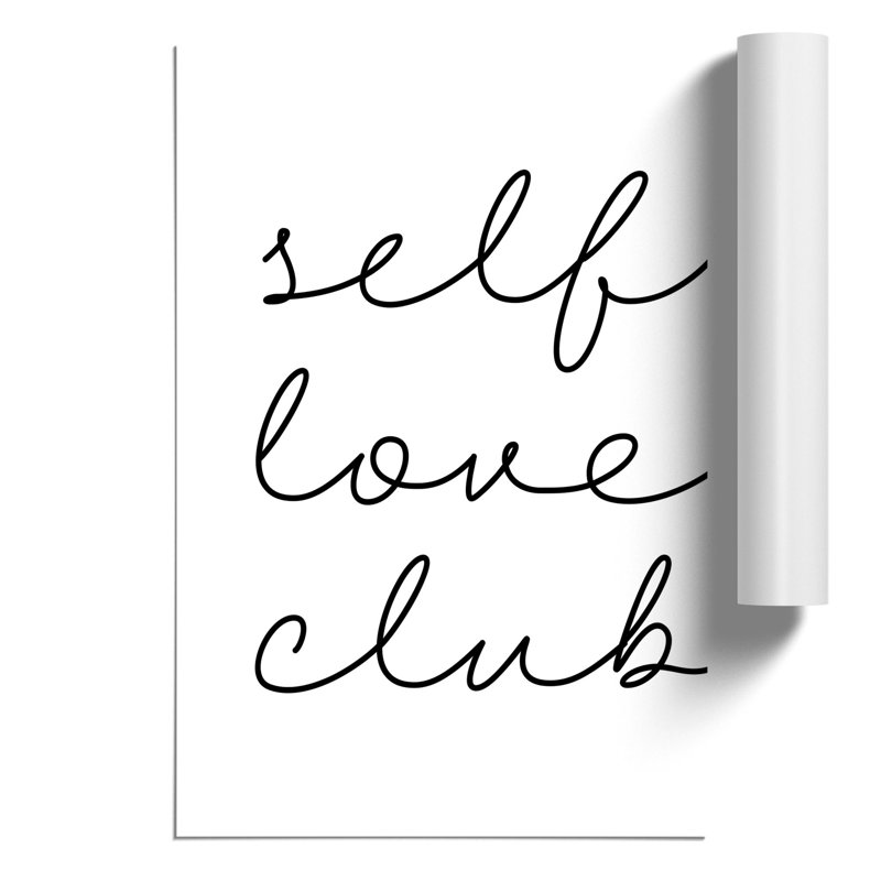 Self Love Club - No Frame Print, 42cm H x 30cm W x 0.1cm D