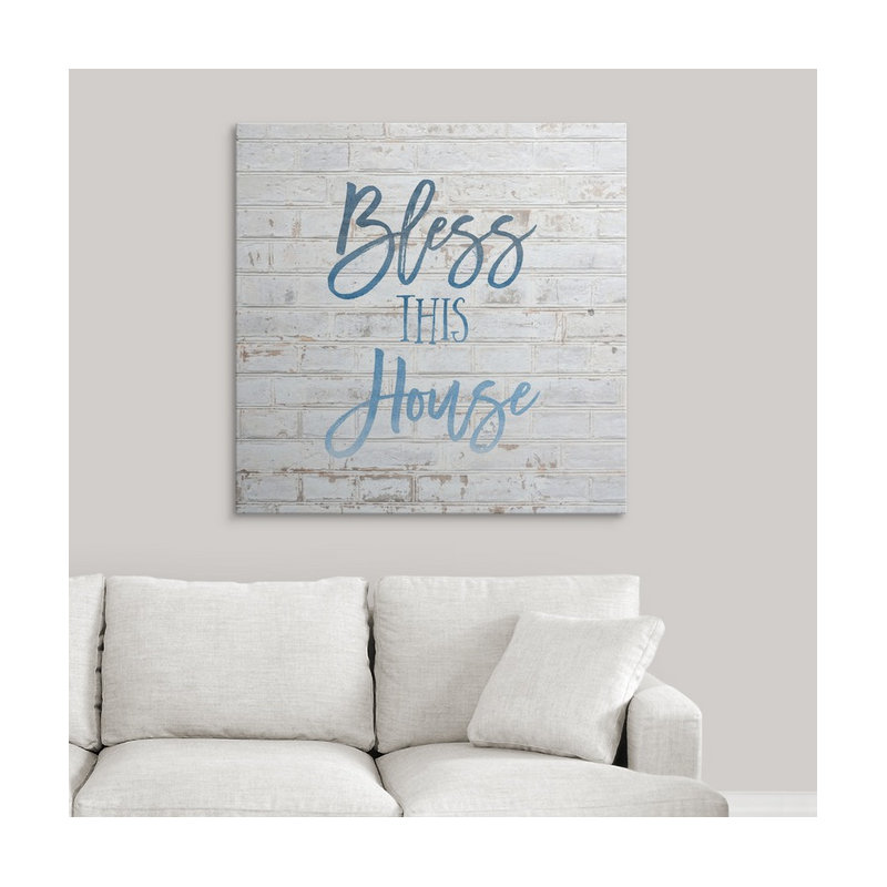 « bless this house-sentiments », art textuel, H 24 po x l 24 po x P 1,5 po, Toile