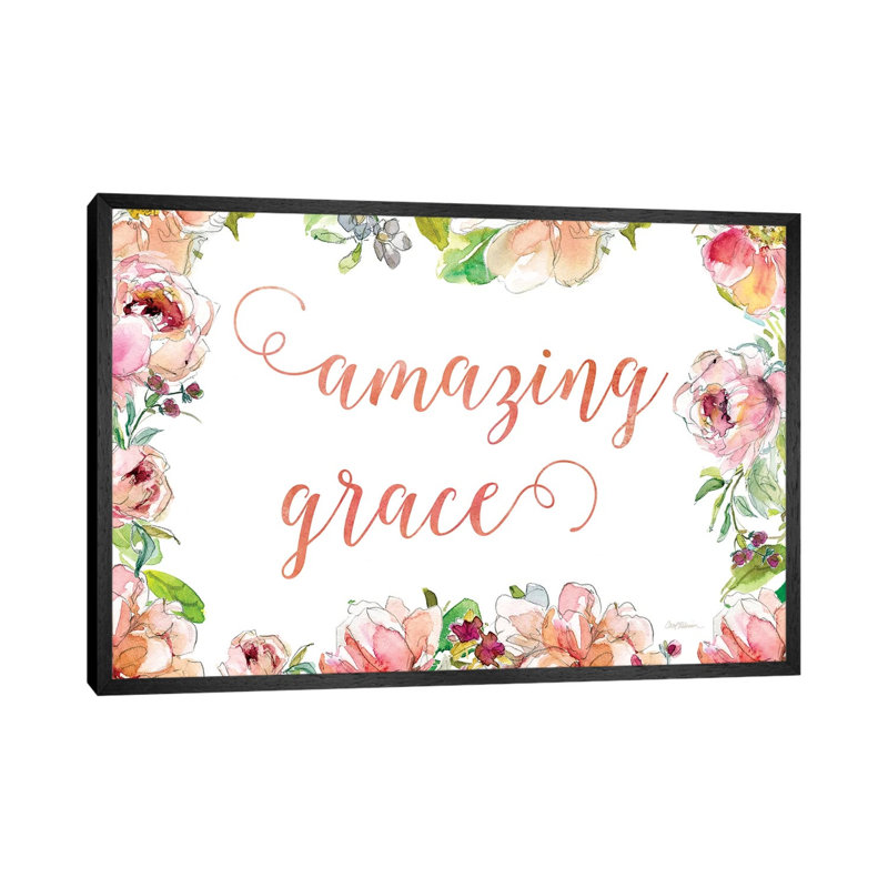 Amazing Grace by Carol Robinson - Print on Canvas, 66.04 cm H x 45.72 cm W, Black Framed