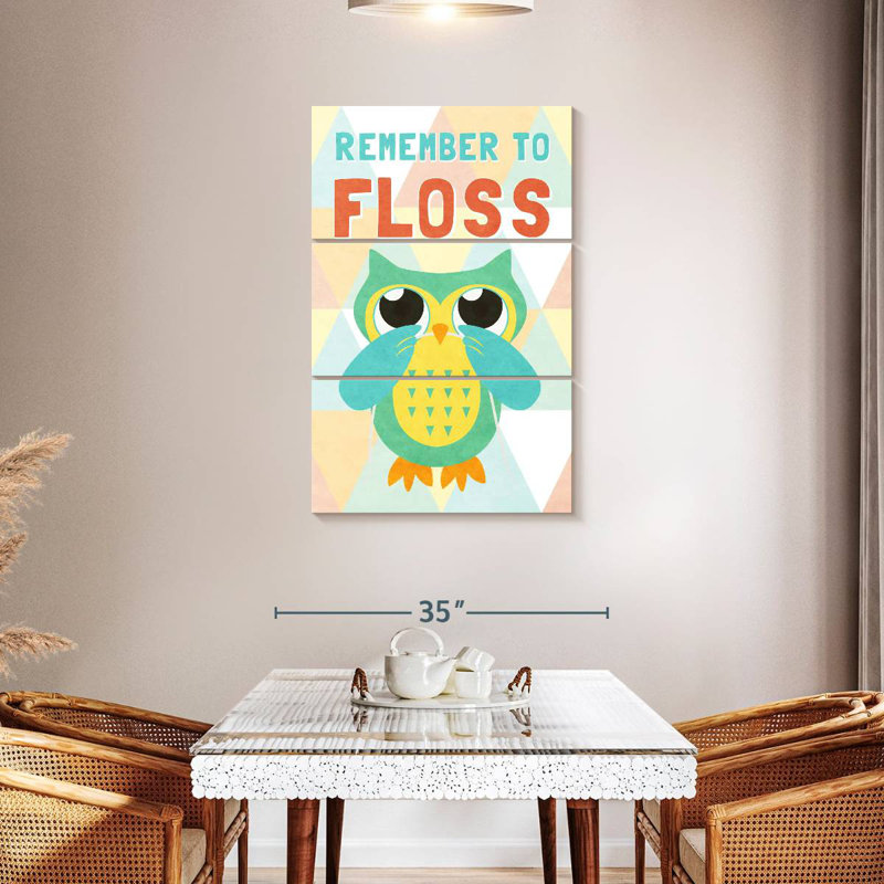 Brampt Remember To Floss, 32" H x 20" W