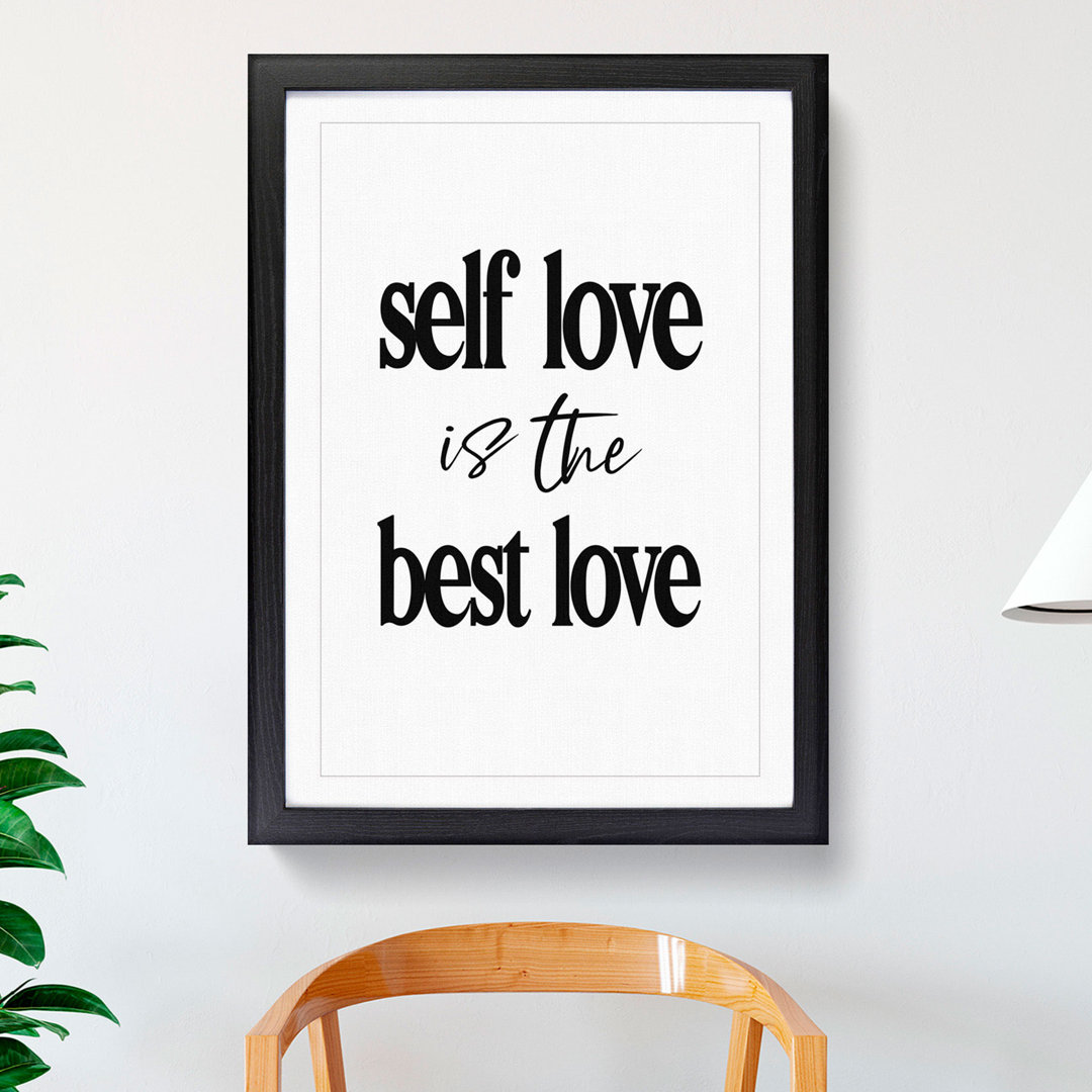 Self Love - Picture Frame Typography