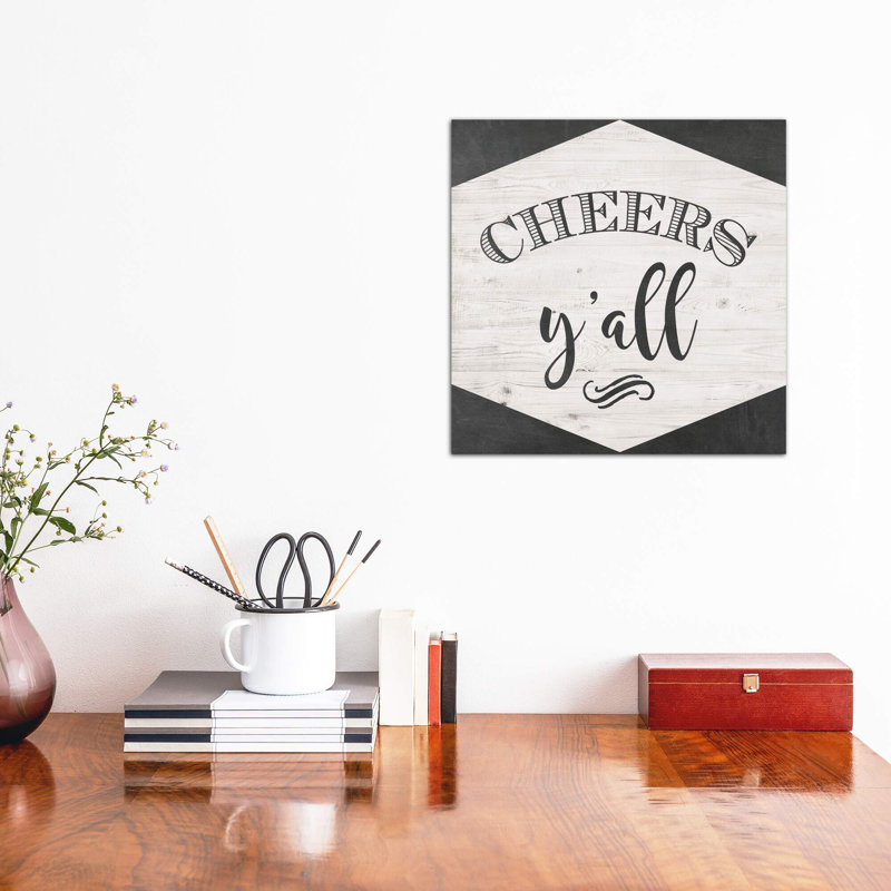 Cheers Y'all by Amanda Murray - Print on Canvas, No Frame, 45.72 cm H x 45.72 cm W x 1.91 cm D