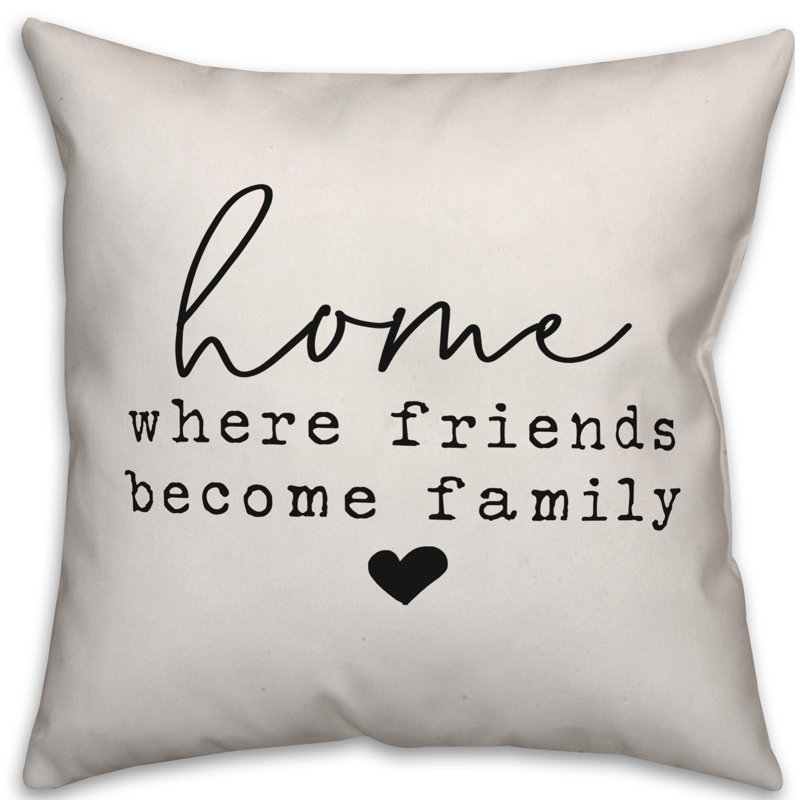  Coussin décoratif intérieur / extérieur Home Where Friends Becher Family, Blanc cassé / noir, H 16 po x l 16 po