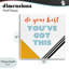 Plaque murale Do Do Best You Got Got This, design par Anna Quach