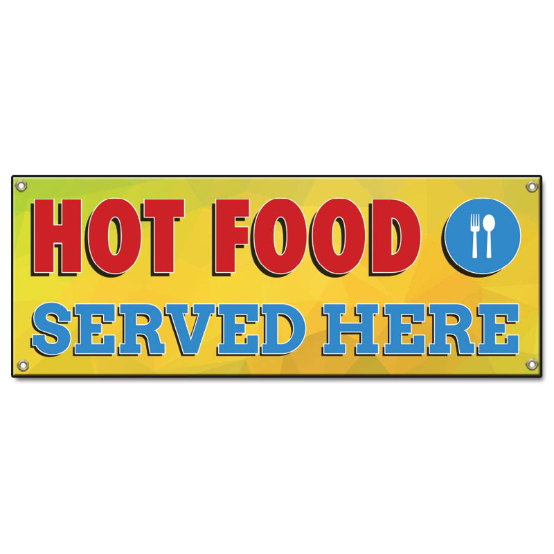 Bannière de plats chauds servis ici 18 po x 48 po
