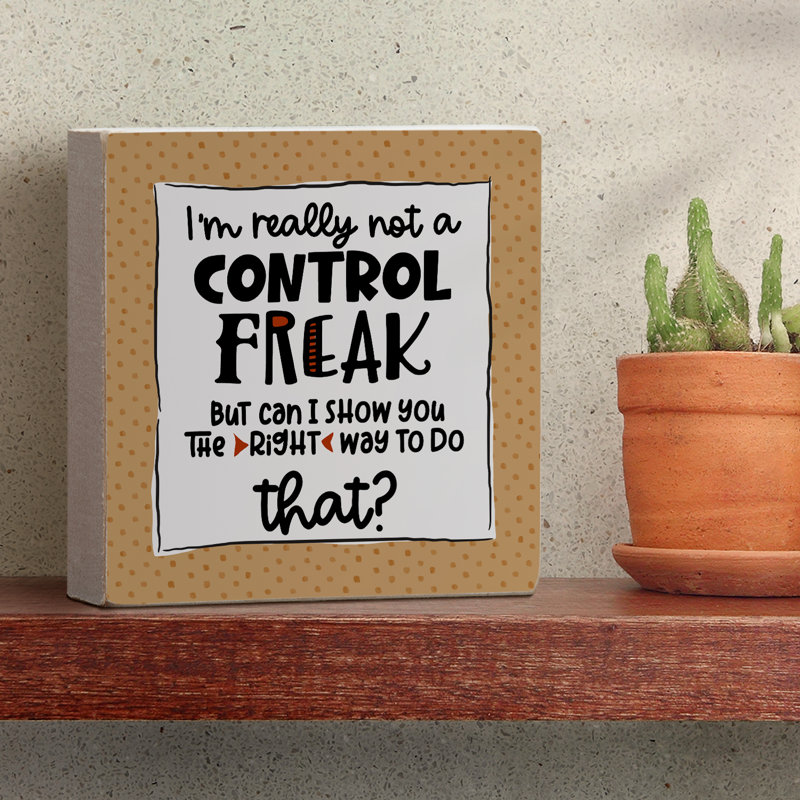 Enseigne en bois Control Freak