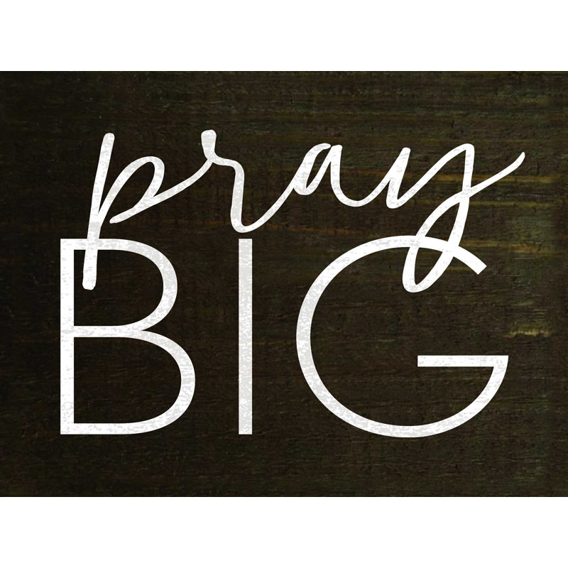 Pray Big Wood - Art textuel sur toile tendue, H 24 po x l 32 po