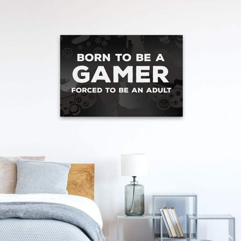«Born To Be A Gamer» - typographie de jeu moderne «Born To Be A Gamer», H 24 po x l 36 po
