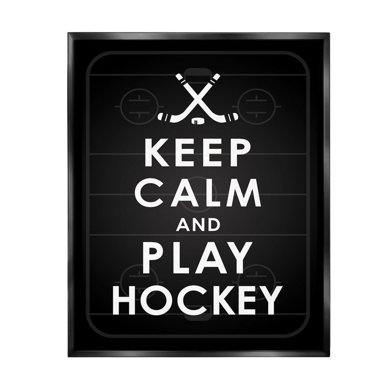 «Keep Calm And Play Hockey» par Jace Gray sur toile, Cadre flottant noir de jais, H 21 po x l 17 po