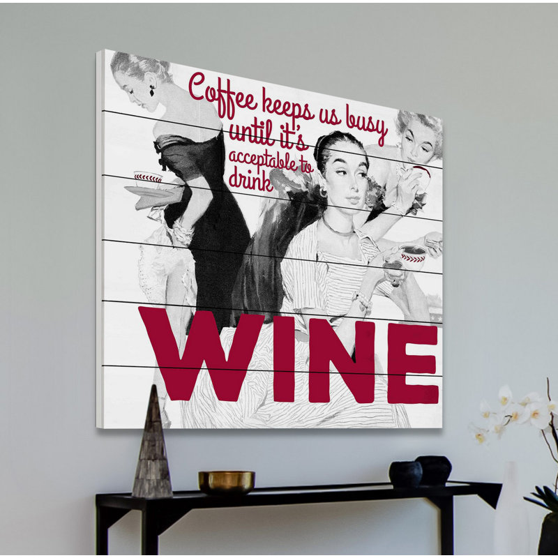 « wine », impression sur bois, H 18 po x l 18 po