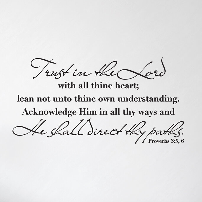 Wallums Wall Decor Proverbs 3:5, 6 Trust In The Lord Wall Decal 