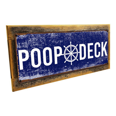 Framed Poop Deck Sign