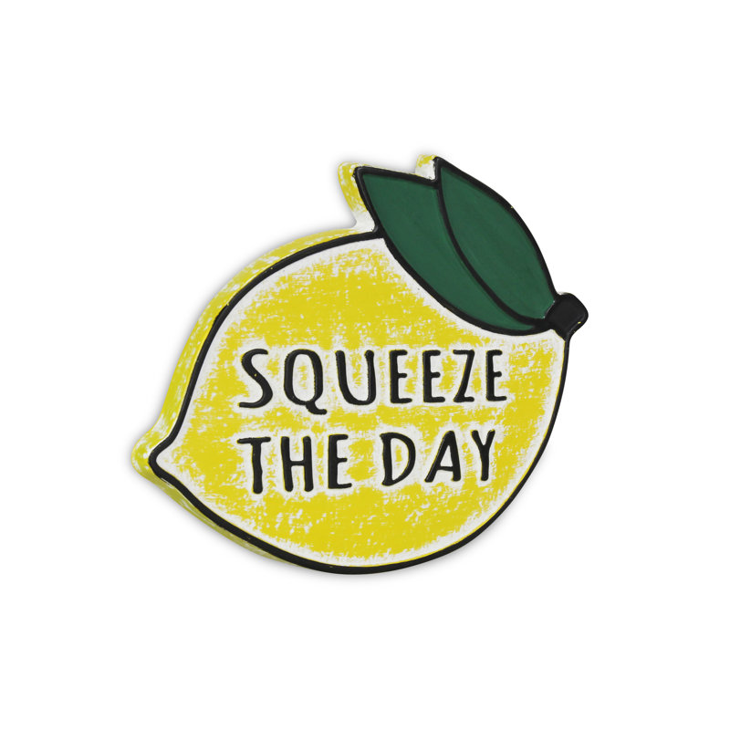 Squeeze the Day Wall Sign
