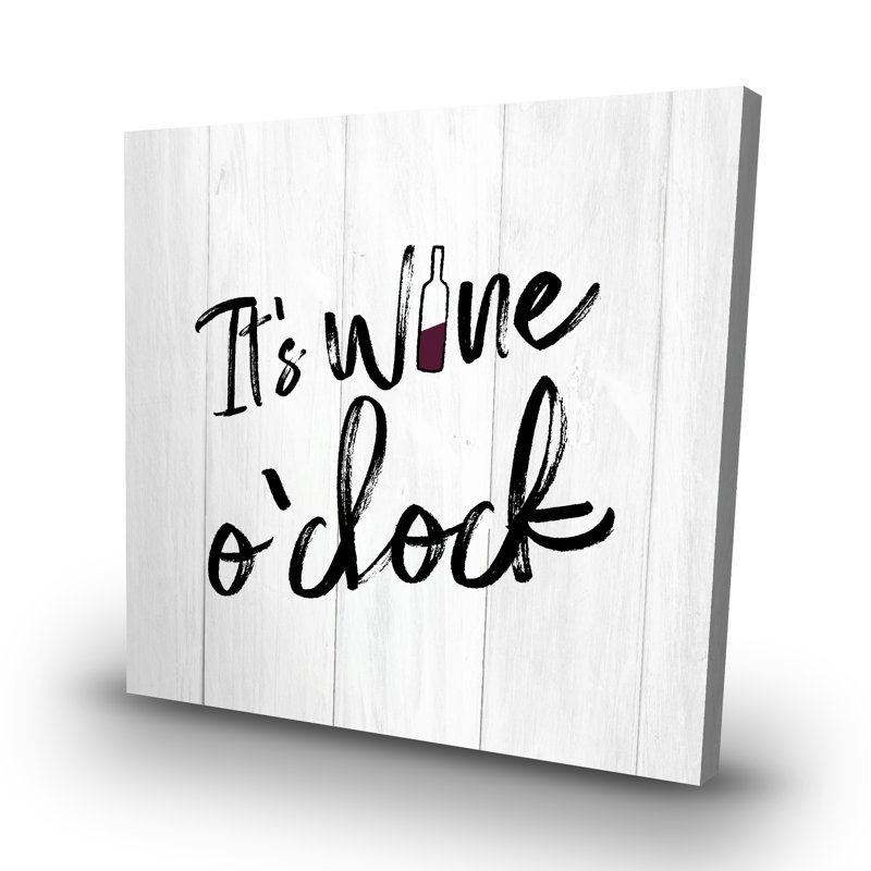 It's wine o'clock - 32"x32" art on canvas