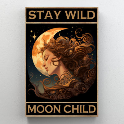 «Woman Stay Wild Moon Child», reproduction d'art graphique sur toile tendue 1 pièce