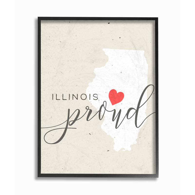 «Illinois Proud with Heart» par Daphne Polselli - reproduction d'art textuel, H 20 po x l 16 po x 1,5 po
