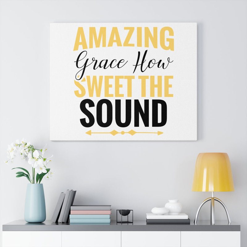 Grace How Sweet 1 Piece Wrapped Canvas Wall Art, 28cm H x 36cm W
