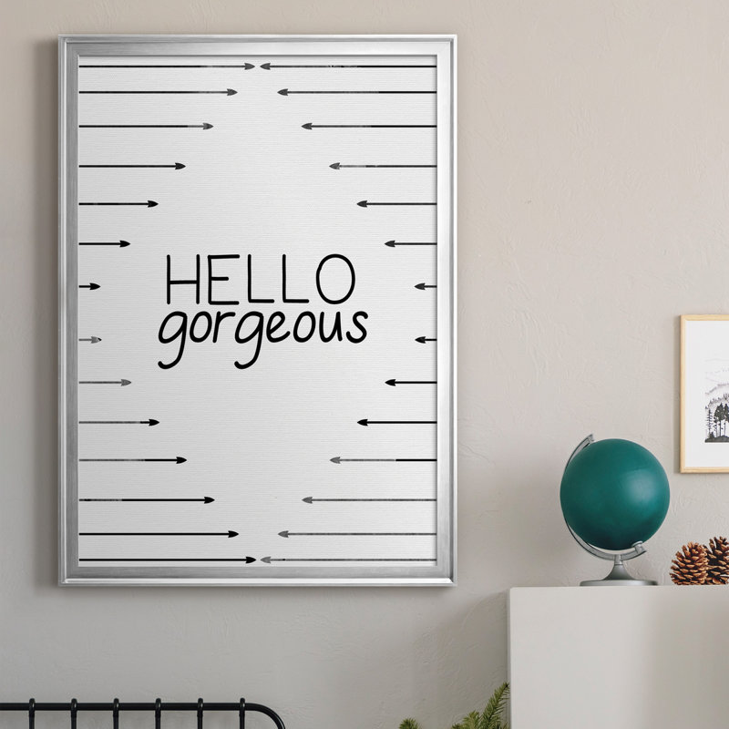 «Hello Gorgeous», art textuel sur toile, Cadre argenté, H 26,5 po x l 36,5 po x P 1,5 po