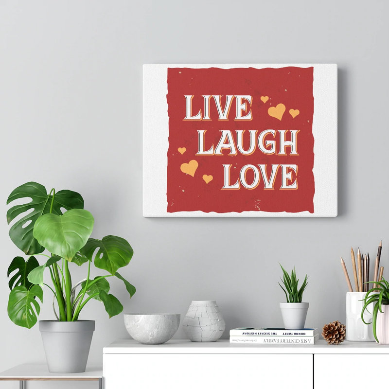 Live Laugh Love - Wrapped Canvas Print, 30cm H x 41cm W