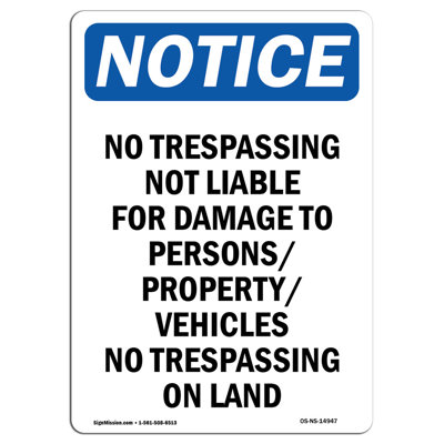No Trespassing Not Liable for Sign