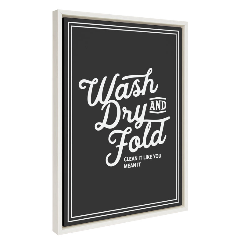 «Wash Dry and Fold» par Maggie Price of Hunt and Gather Goods, reproduction d'art sur toile encadrée