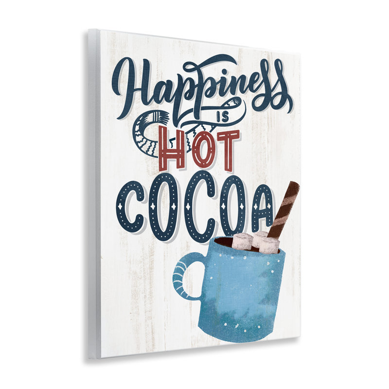Plaque murale Happiness Is Hot Cocoa, design par Kim Allen