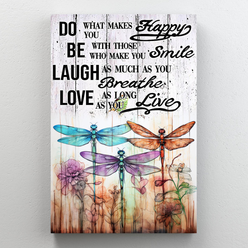«Do What Makes You Happy», reproduction sur toile, H 20 po x l 16 po x P 1,25 po