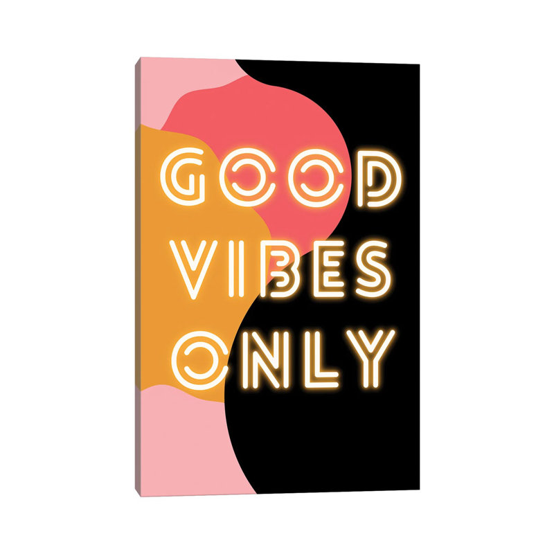 Neon Good Vibes Only In Retro Pink by Design Harvest - Wrapped Canvas Print, 152.5 cm H x 101.5 cm W