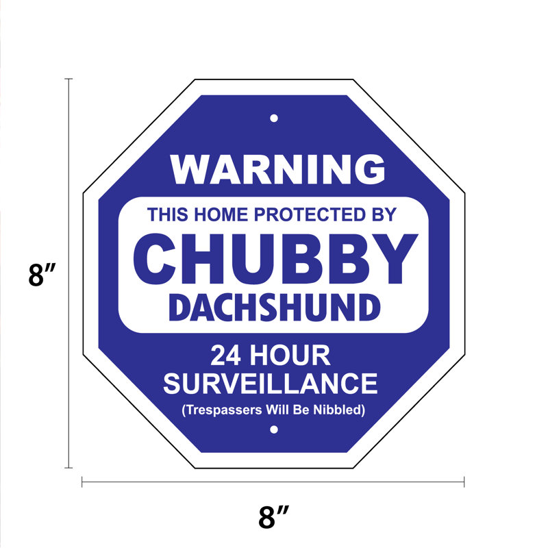 Panneau de sécurité Chubby Dachshund Garden