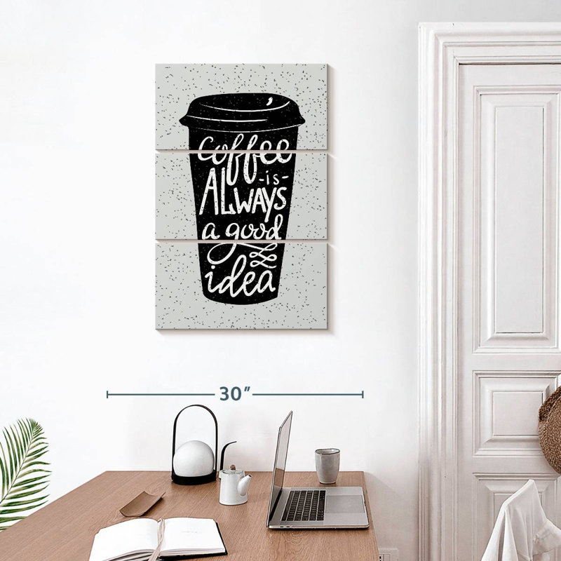 Yarlin Good Ideas And Coffee, 32" H x 20" W