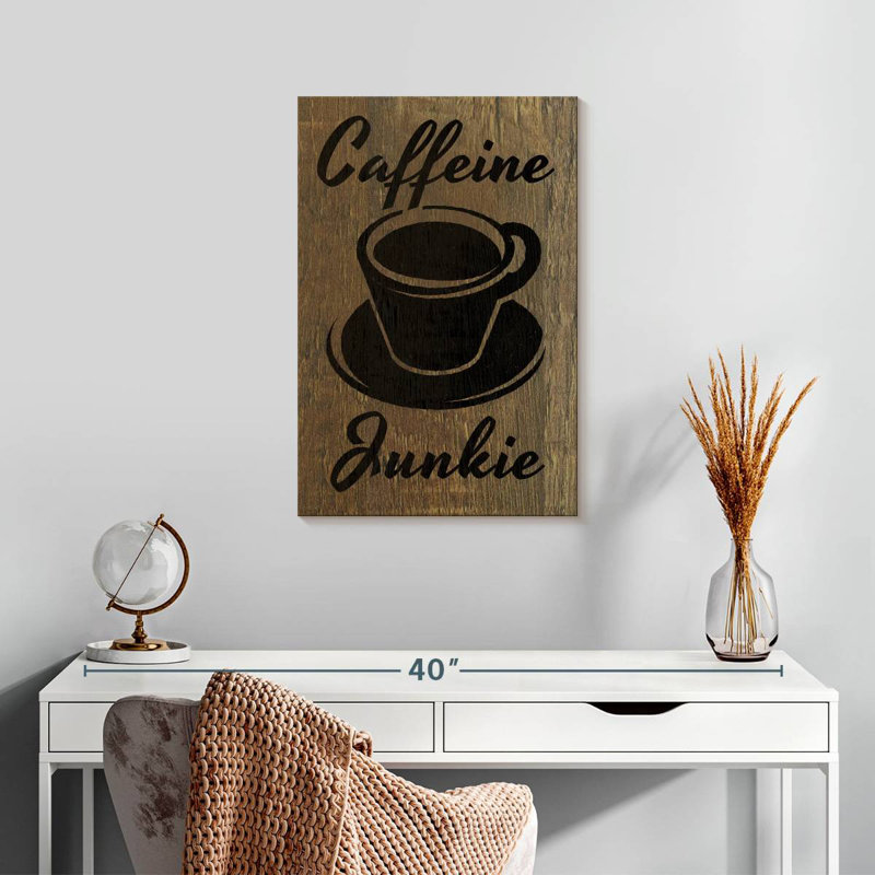 Yarlin Caffeine Junkie Typography, 24" H x 16" W