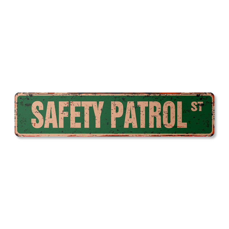 Safety Patrol Street Sign Heavy Duty Plastic 6" X 24"