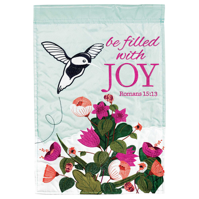 Be Filled with Joy Pink Floral Polyester Garden Flag