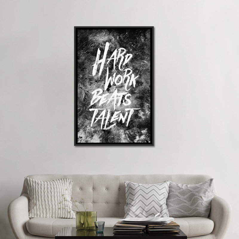 « hard worke talent », art textuel sur toile tendue, H 48 po x l 32 po x P 1,5 po, Toile avec cadre noir, Pas de tapis